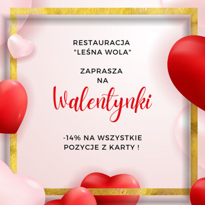 Walentynki w Leśnej Woli